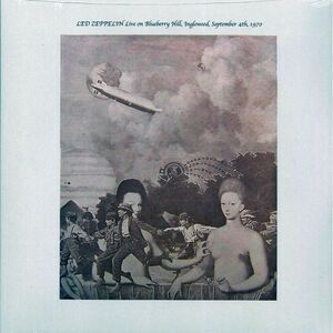 Led Zeppelin - Live On Blueberry Hill, Inglewood, September 4th, 1970 (2xLP) - V